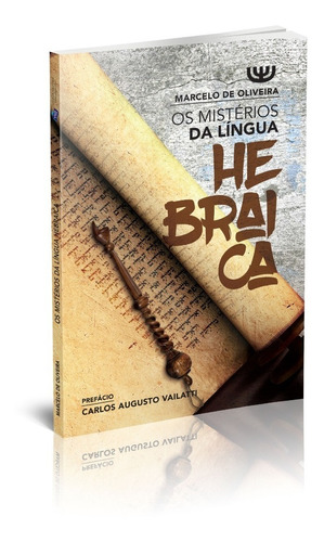 Os Mistérios Da Língua Hebraica Livro Marcelo Oliveira