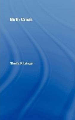 Libro Birth Crisis - Sheila Kitzinger