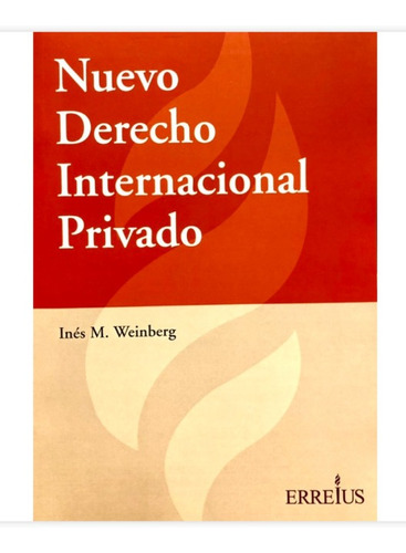 Weinberg El Nuevo Derecho Internacional Privado