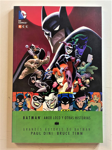 Batman Amor Loco Y Otras Historias Ecc Dini Timm En Stock