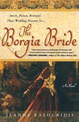 Libro The Borgia Bride - Jeanne Kalogridis