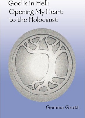 Libro God Is In Hell : Opening My Heart To The Holocaust ...