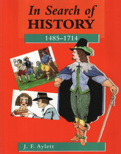 In Search Of History: 1486-1714