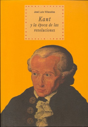 Kant Y La Epoca De Las Revoluciones