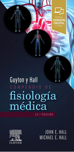 Guyton Y Hall Compendio De Fisiologia Medica 14a Ed  - Hall 