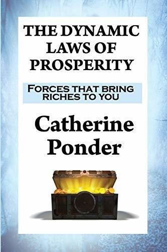 The Dynamic Laws Of Prosperity Forces That Bring..., De Ponder, Cather. Editorial Sublims En Inglés