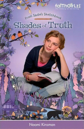 Shades Of Truth, De Naomi Kinsman. Editorial Zondervan, Tapa Blanda En Inglés