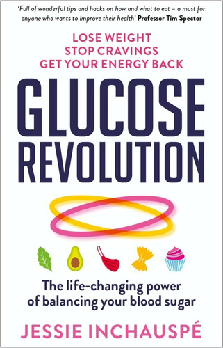 Glucose Revolution : The Life-changing Power Of Balancing 