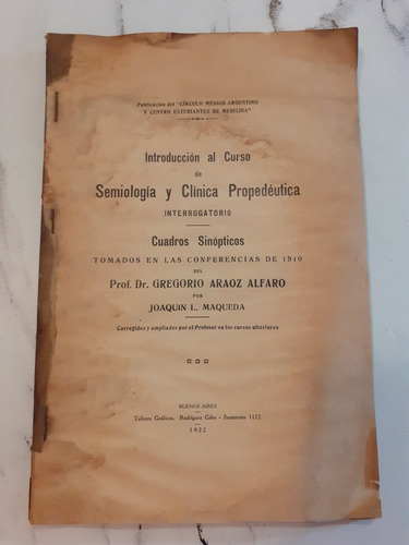 Semiología Y Clínica Propedéutica. Maqueda. 1922. 52358.
