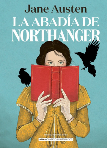 Abadia De Northanger - Jane Austen - Alma - Libro Tapa Dura