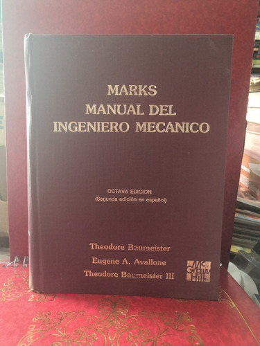 Marks Manual Del Ingeniero Mecánico 