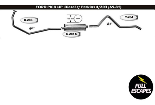 Escape Completo Ford F100 Perkins 4 (69-81) Full Escapes 