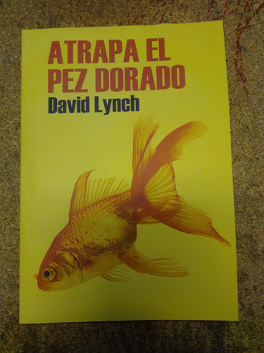 David Lynch - Atrapa El Pez Dorado 