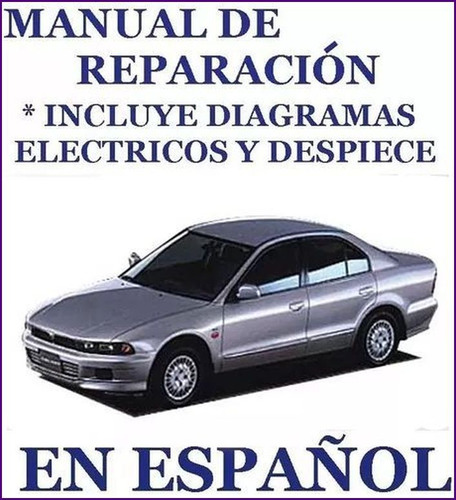 Manual Taller Mitsubishi Galant 97 03 Planos Elect