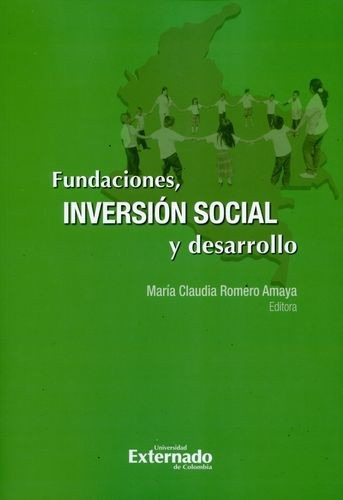 Libro Fundaciones, Inversión Social Y Desarrollo