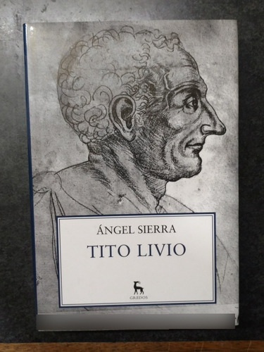 Tito Livio - Ángel Sierra (gredos)