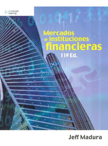 Libro Mercados E Instituciones Financieras De Jeff Madura