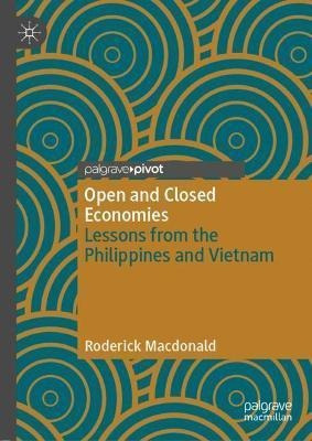 Libro Open And Closed Economies : Lessons From The Philip...