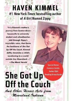 Libro She Got Up Off The Couch - Haven Kimmel