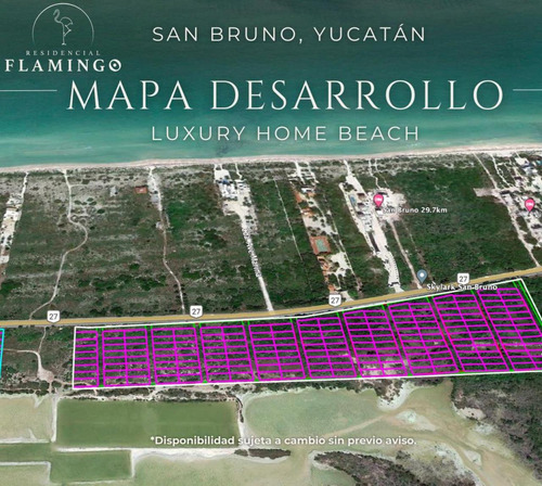 Terrenos De 250m2 A Solo 350 Metros Del Mar, Frente A La Laguna, San Bruno, Yucatan, Financiamiento