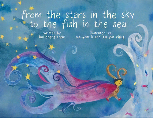 From The Stars In The Sky To The Fish In The Sea, De Kai Cheng Thom. Editorial Gardners En Inglés