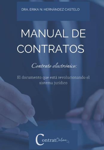 Libro: Manual De Contratos: Contrato Electrónico: El Documen