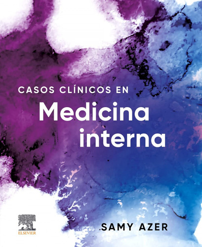 Livro Fisico -  Casos Clínicos En Medicina Interna