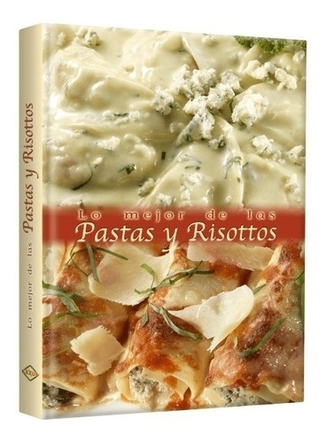 Libro Lo Mejor De Las Pastas Y Risottos - Lexus