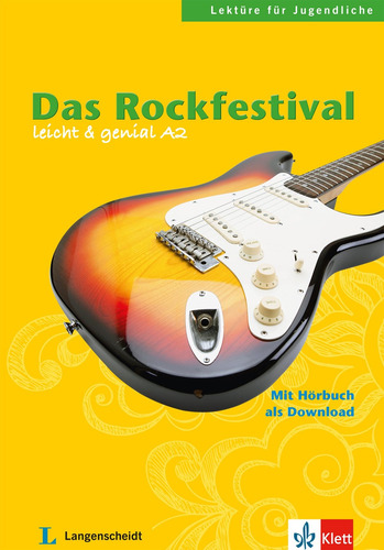 Das Rockfestival - Stufe A2, de Scherling, Theo. Editorial KLETT, tapa blanda en alemán