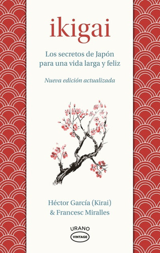 Ikigai Vintage Nueva Edición - Héctor; Miralles Francesc Gar