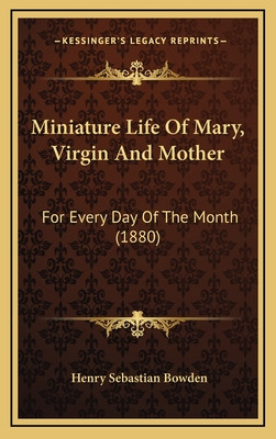 Libro Miniature Life Of Mary, Virgin And Mother: For Ever...