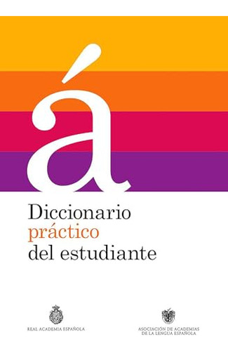 Libro Diccionario Practico Del Estudiante De Real Academia E