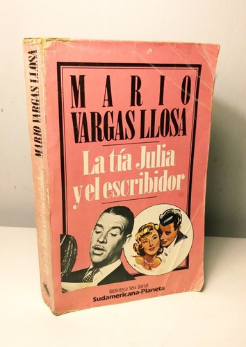 La Tia Julia Y El Escribidor Mario Vargas Llosa  Libro 