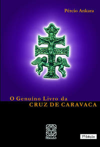 O Genuino Livro Da Cruz De Caravaca