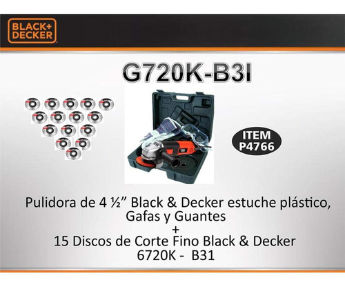 Pulidora Black & Decker 4 1/2 820w+gafas Y Guantes+10 Discos