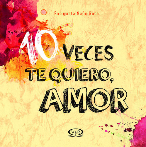 Libro: 10 Veces Te Quiero, Amor / Pd.