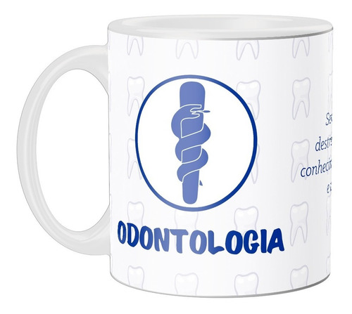 Caneca Personalizada Odontologia - Profissões - Cerâmica