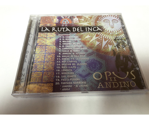 La Ruta Del Inca - Opus Ii Andino - Cd / Kktus