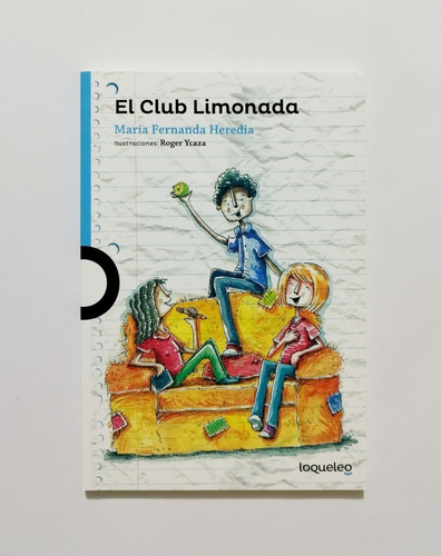 El Club Limonada - María Fernanda Heredia