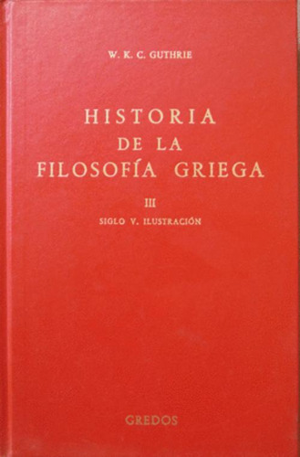 Libro Historia Filosofia Griega Vol. 1: Primer