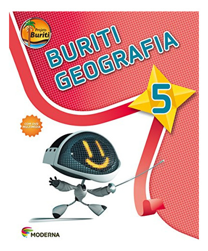 Libro Projeto Buriti - Geografia - 5 Ano - Ef I - 03 Ed De M