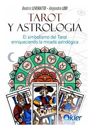 Tarot Y Astrologia - Leveratto - Lodi - Libro - En Dia