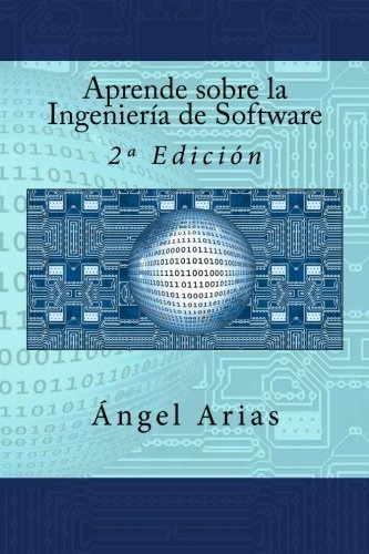 Aprende Sobre La Ingeniería De Software: 2ª Edición: 2a Edic