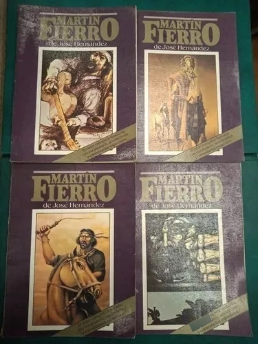 Martín Fierro - Literatura Gauchesca  José Hernández 4 Tomos