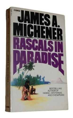 James A. Michenet. Rascals In Paradise. Libro En Inglé&-.