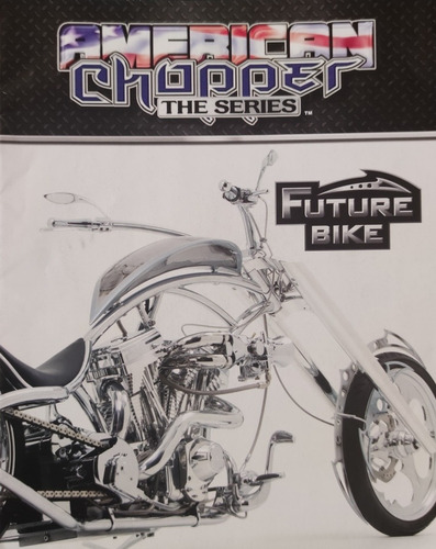 Motos American Chopper The Series Mod. Future Bike