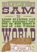 Libro Your Pal Mo Willems Presents Sam, The Most Scaredy-cat