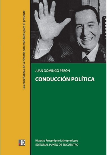 Libro Conduccion Politica Juan Domingo Peron Nv