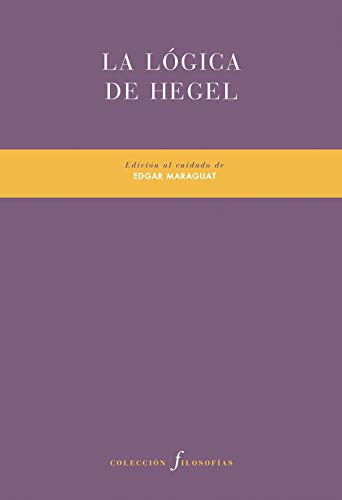 La Logica De Hegel: 20 -filosofias-