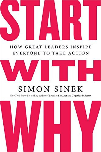 Book : Start With Why: How Great Leaders Inspire Ever (6444)